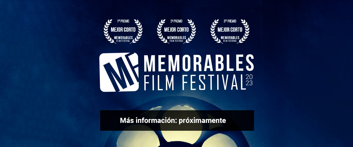 Memorables Film Festival 2023
