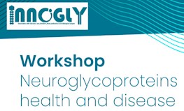 Workshop "Neuroglycoproteins in health and disease"